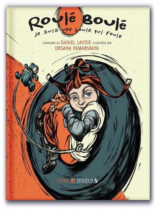 Title details for Roulé-Boulé by Daniel Lavoie - Available